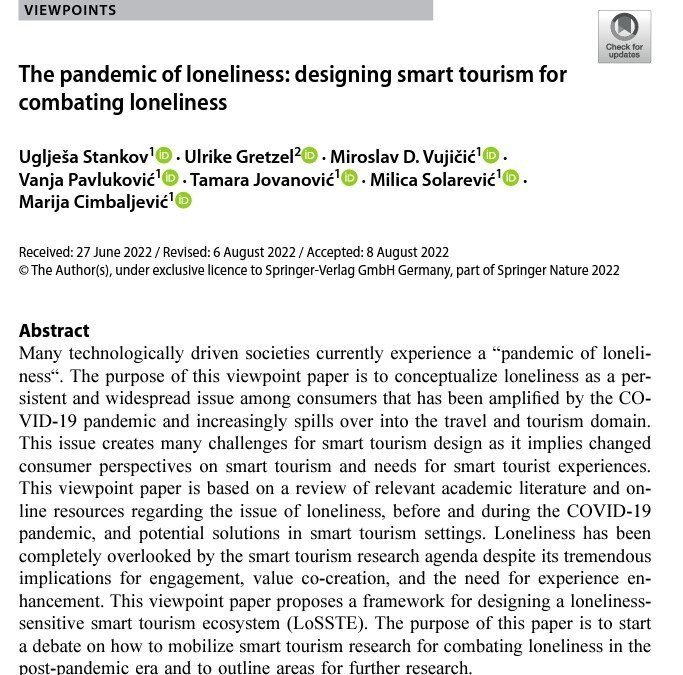 Stankov, U., Gretzel, U., Vujičić, M. D., Pavluković, V., Jovanović, T., Solarević, M., & Cimbaljević, M. (2022). The pandemic of loneliness: designing smart tourism for combating loneliness. Information Technology & Tourism, 24(4), 439-455.